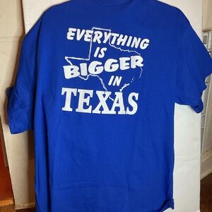 Everything is bigger in Texas tee XL NWOT